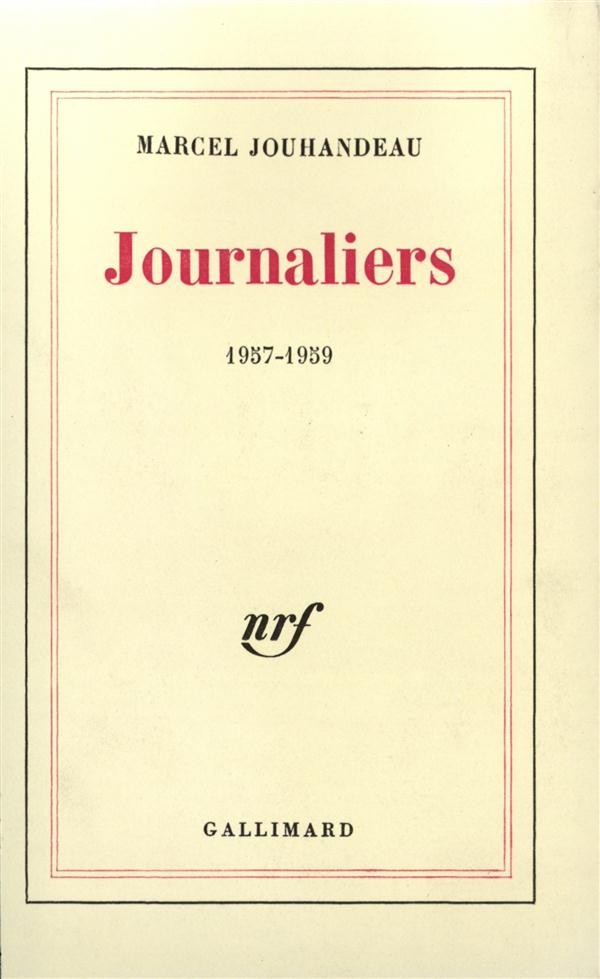 JOURNALIERS - (1957-1959)