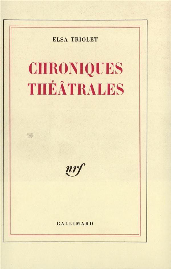 CHRONIQUES THEATRALES - LES LETTRES FRANCAISES (1948-1951)
