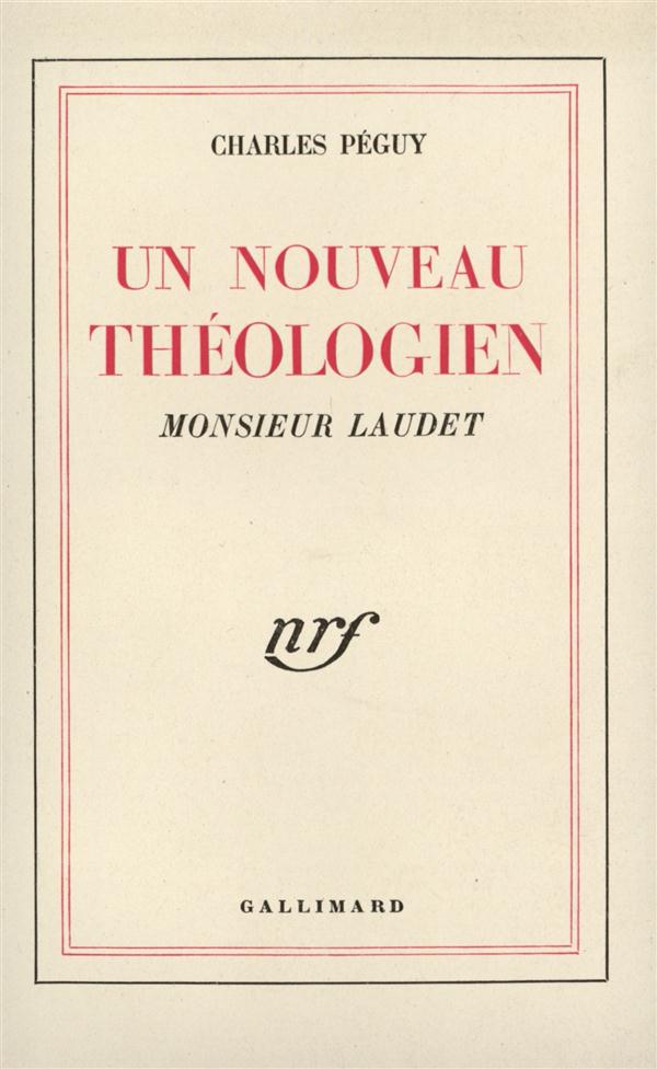 UN NOUVEAU THEOLOGIEN - MONSIEUR LAUDET