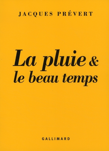 LA PLUIE ET LE BEAU TEMPS