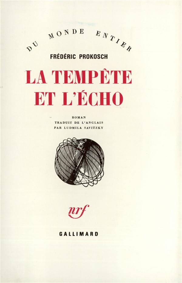 LA TEMPETE ET L'ECHO