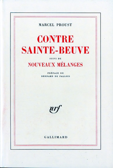 CONTRE SAINTE-BEUVE / NOUVEAUX MELANGES