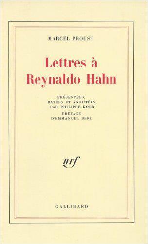 LETTRES A REYNALDO HAHN