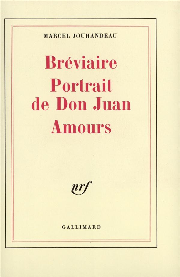 BREVIAIRE - PORTRAIT DE DON JUAN - AMOURS