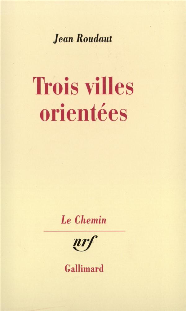 TROIS VILLES ORIENTEES - PASSAGE