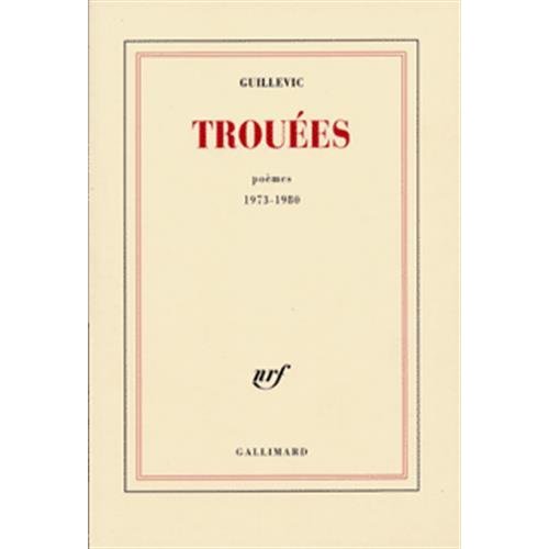 TROUEES - POEMES 1973-1980