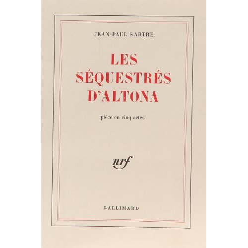LES SEQUESTRES D'ALTONA - PIECE EN CINQ ACTES