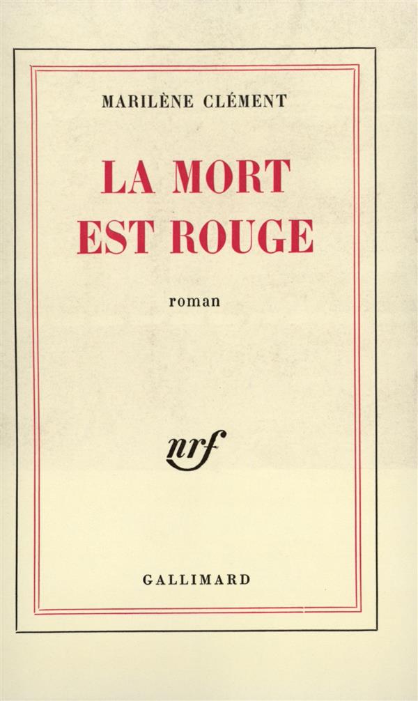 LA MORT EST ROUGE
