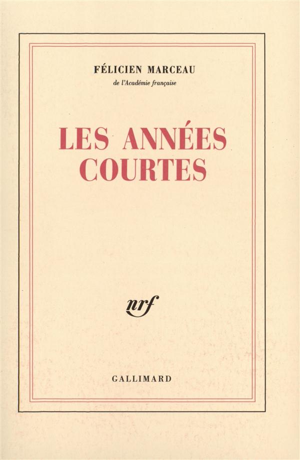 LES ANNEES COURTES
