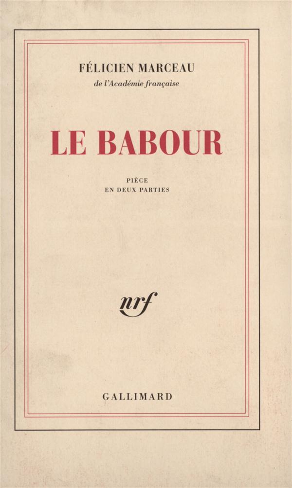 LE BABOUR - PIECE EN DEUX PARTIES