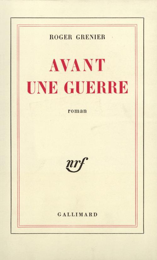 AVANT UNE GUERRE
