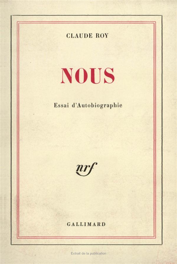 NOUS - ESSAI D'AUTOBIOGRAPHIE