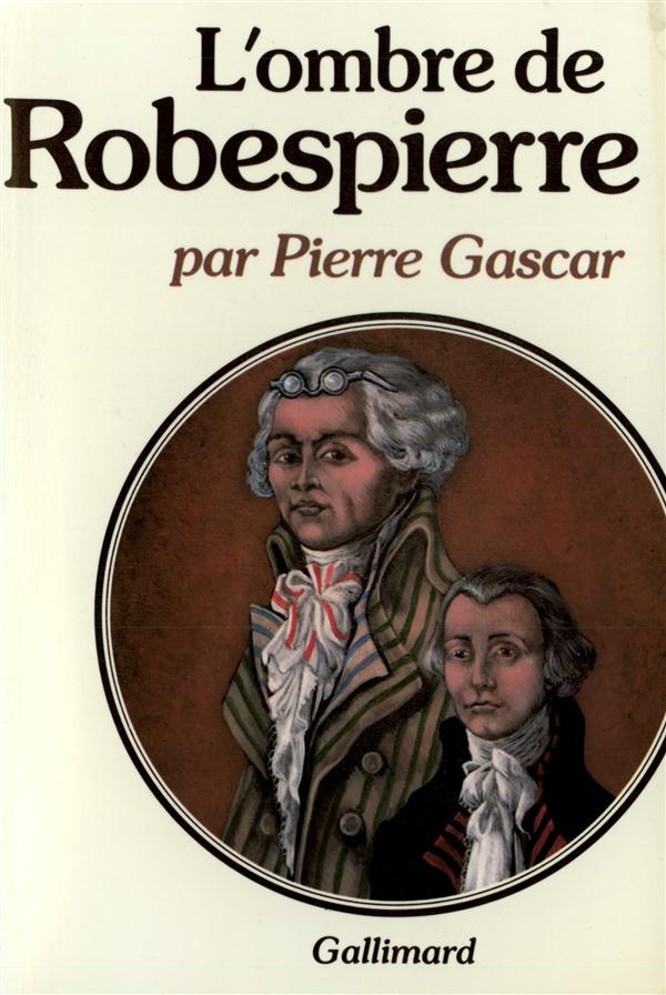 L'OMBRE DE ROBESPIERRE