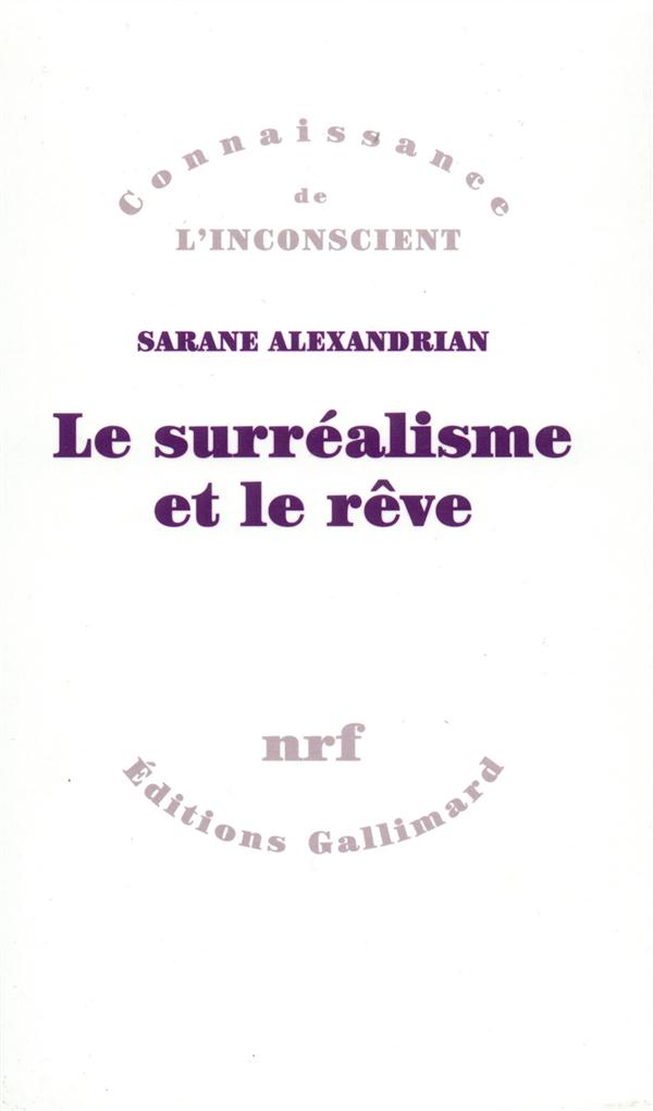 LE SURREALISME ET LE REVE