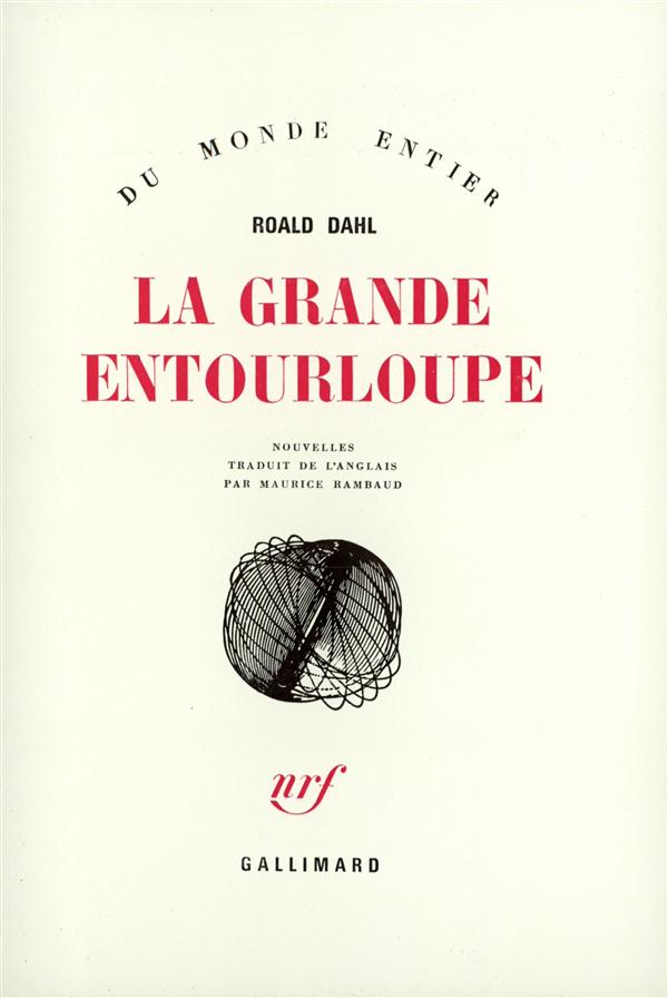LA GRANDE ENTOURLOUPE