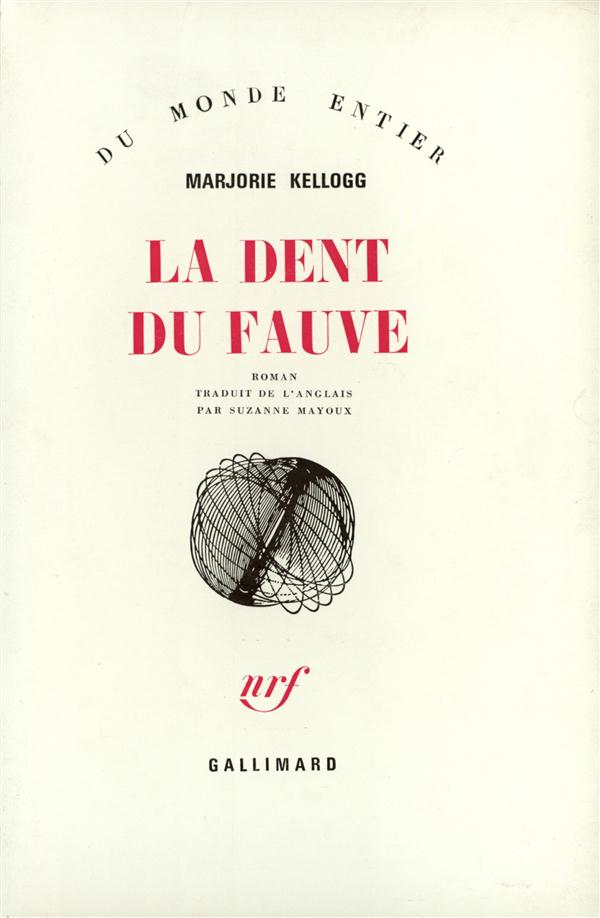 LA DENT DU FAUVE