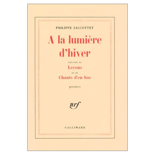 A LA LUMIERE D'HIVER / LECONS / CHANTS D'EN BAS