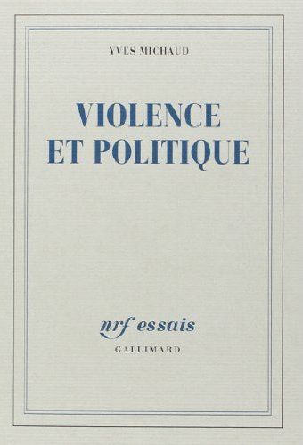 VIOLENCE ET POLITIQUE