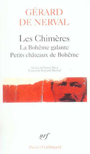 LES CHIMERES - LA BOHEME GALANTE - PETITS CHATEAUX DE BOHEME