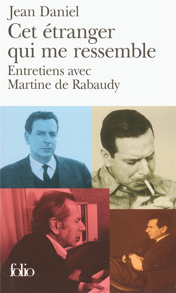 CET ETRANGER QUI ME RESSEMBLE
