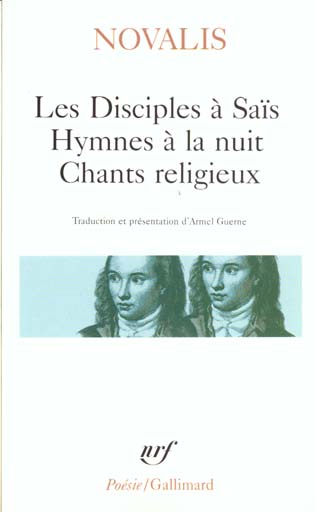LES DISCIPLES A SAIS - HYMNES A LA NUIT - CHANTS RELIGIEUX