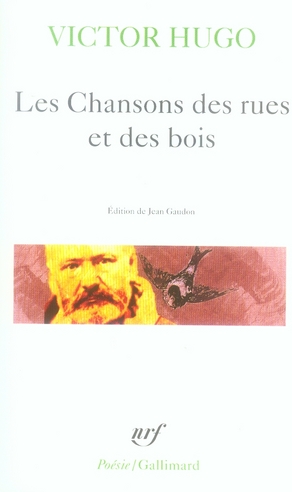 LES CHANSONS DES RUES ET DES BOIS