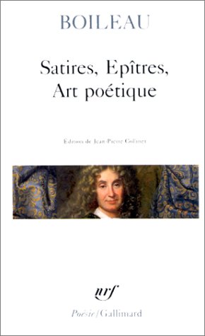 SATIRES - EPITRES - ART POETIQUE