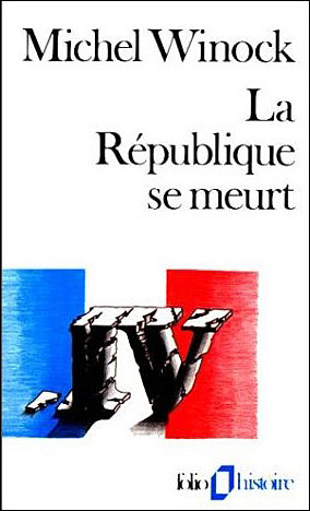 LA REPUBLIQUE SE MEURT - (1956-1958)