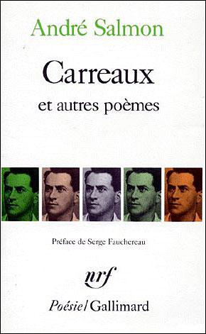 CARREAUX ET AUTRES POEMES / CREANCES, 1905-1910 (EXTRAITS) - 1918-1921)