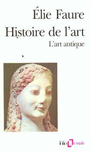 HISTOIRE DE L'ART - L'ART ANTIQUE