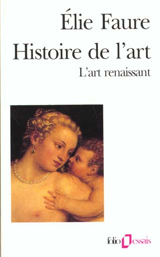 HISTOIRE DE L'ART - L'ART RENAISSANT