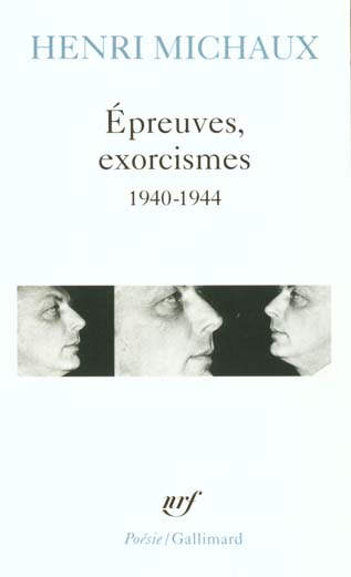 EPREUVES, EXORCISMES - (1940-1944)