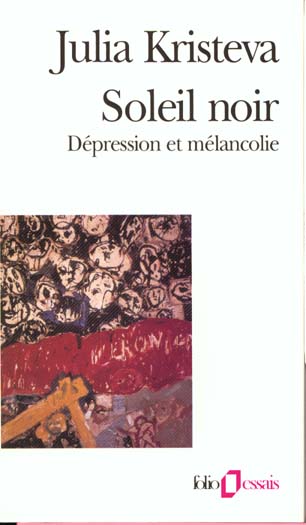 SOLEIL NOIR - DEPRESSION ET MELANCOLIE