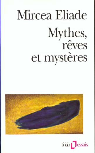 MYTHES, REVES ET MYSTERES