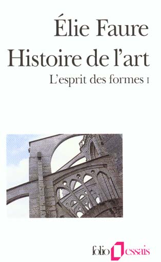 L'ESPRIT DES FORMES - HISTOIRE DE L'ART