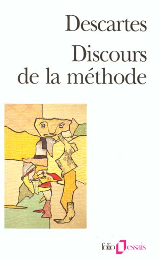 DISCOURS DE LA METHODE / LA DIOPTRIQUE