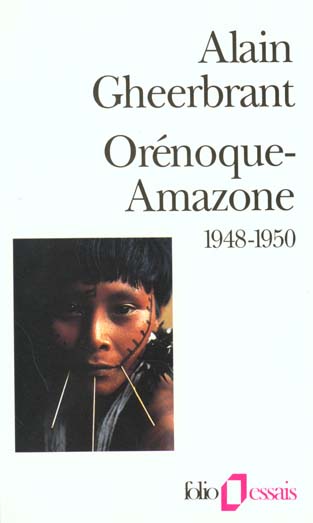 L'EXPEDITION ORENOQUE-AMAZONE - (1948-1950)