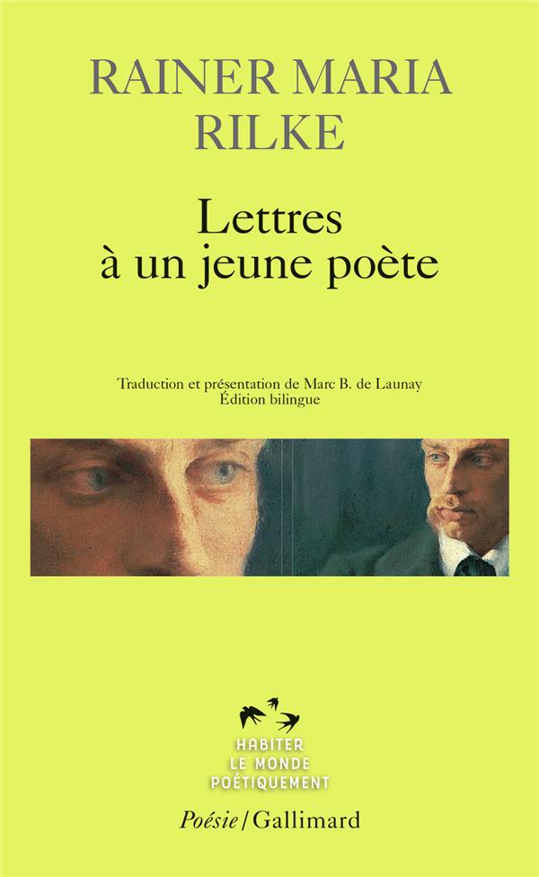 LETTRES A UN JEUNE POETE / LE POETE /LE JEUNE POETE