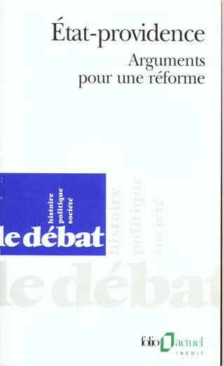 ETAT-PROVIDENCE - ARGUMENTS POUR UNE REFORME