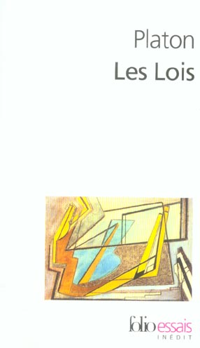 LES LOIS - (EXTRAITS)
