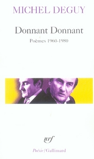 DONNANT DONNANT - (POEMES 1960-1980)