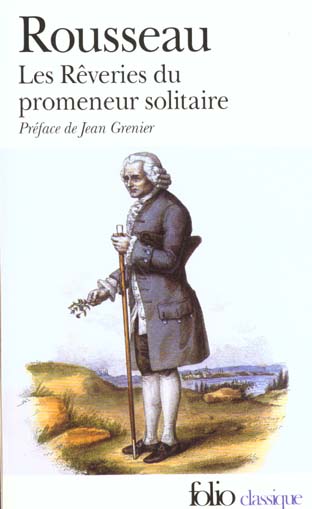 LES REVERIES DU PROMENEUR SOLITAIRE