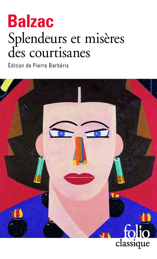 SPLENDEURS ET MISERES DES COURTISANES