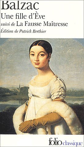 UNE FILLE D'EVE / LA FAUSSE MAITRESSE