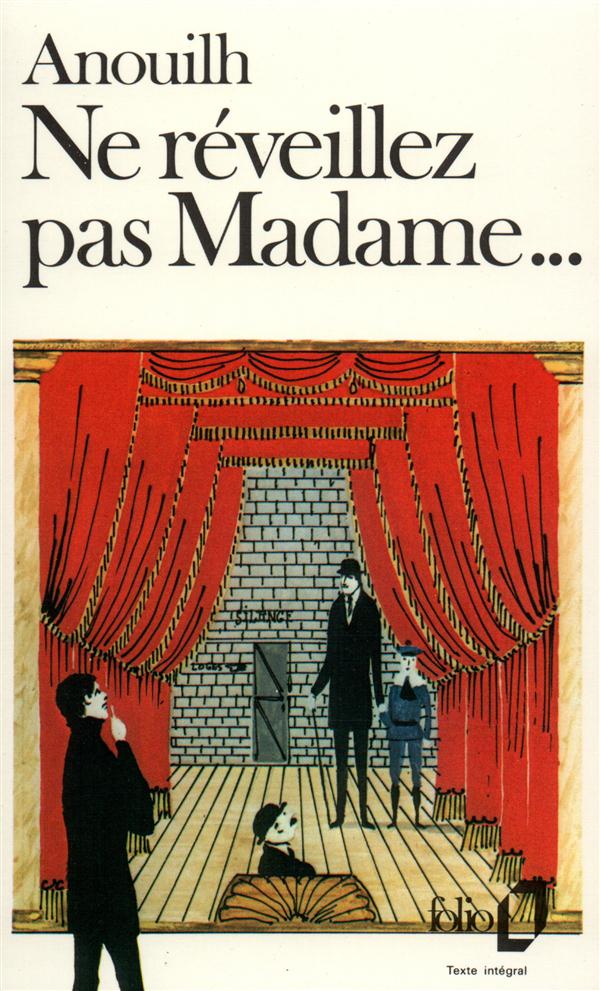 NE REVEILLEZ PAS MADAME...