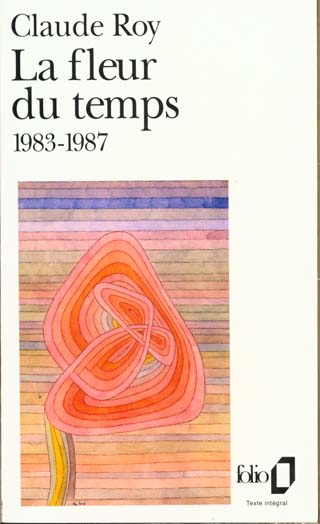 LA FLEUR DU TEMPS - (1983-1987)