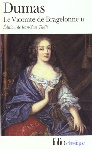 LE VICOMTE DE BRAGELONNE - VOL02