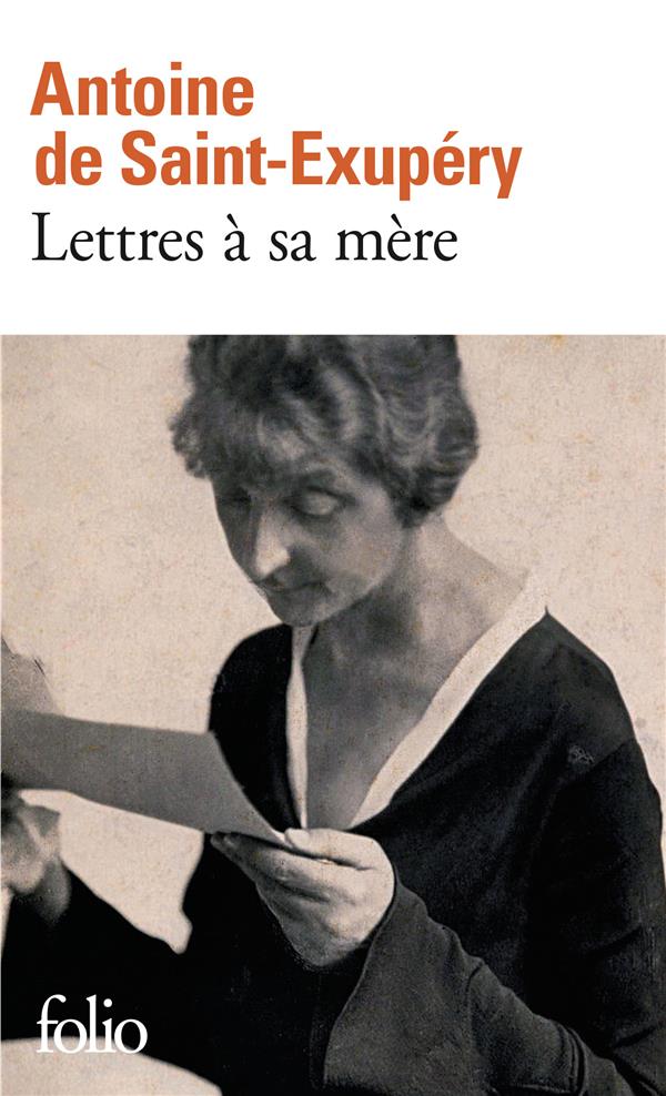 LETTRES A SA MERE