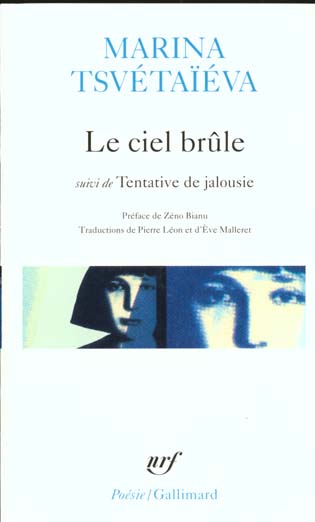 LE CIEL BRULE/TENTATIVE DE JALOUSIE