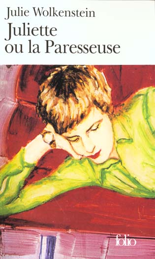 JULIETTE OU LA PARESSEUSE